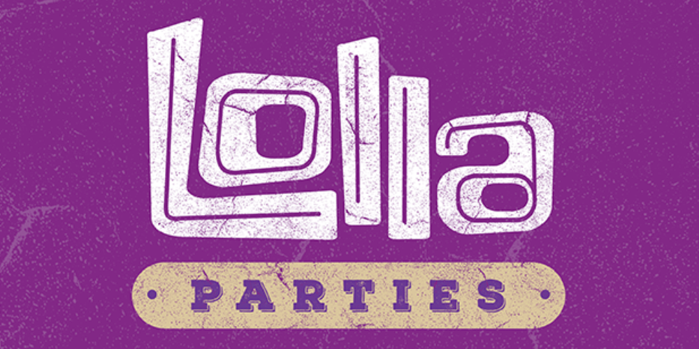 Lolla Parties 2016