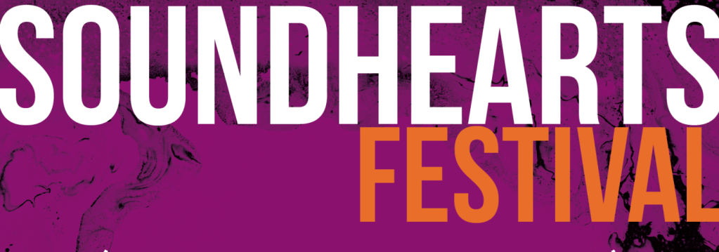 Soundhearts Festival