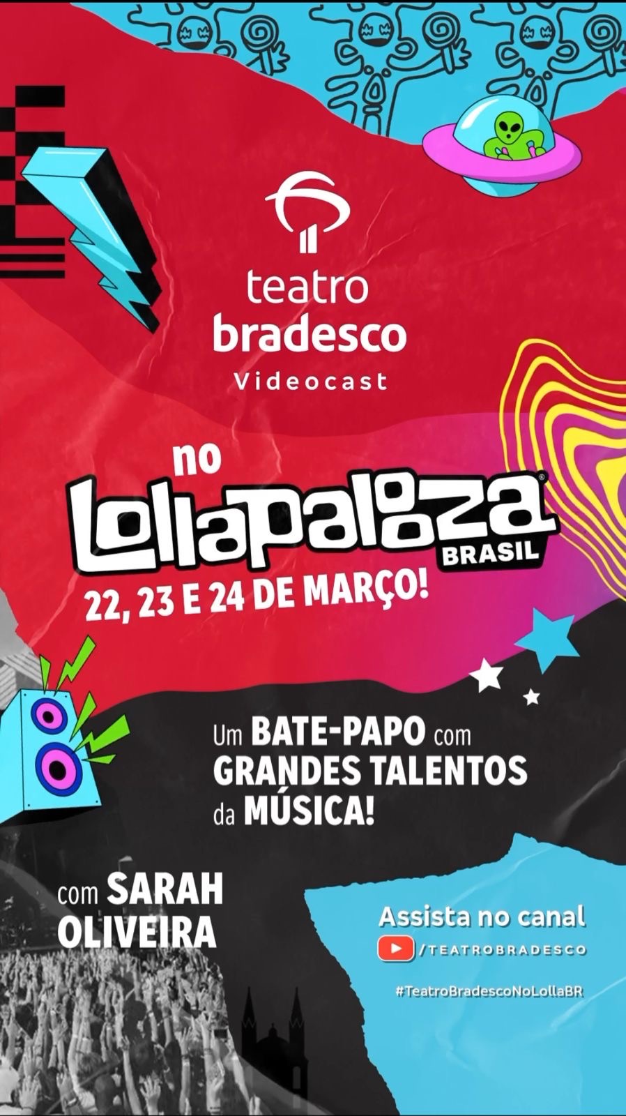 Teatro Bradesco promove videocasts no LollaBR&nbsp;2024