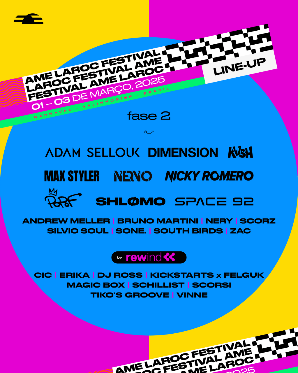 Ame Laroc Festival 2025: segunda fase de artistas anunciada para o maior Carnaval eletrônico do&nbsp;Brasil