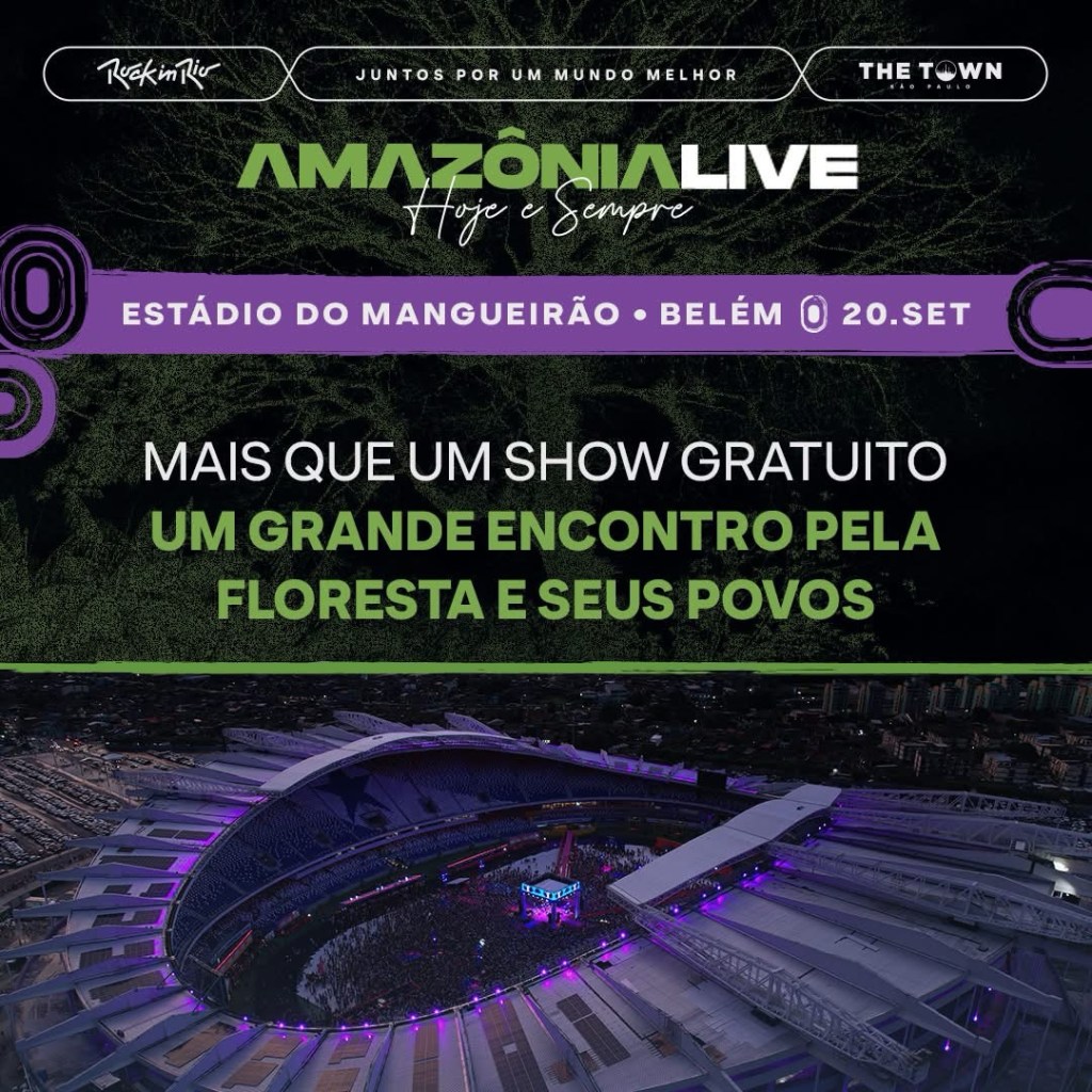 Amazônia Live – Hoje e Sempre: Rock in Rio e The Town mobilizam a população com o Grande Encontro Por Um Mundo Melhor, no&nbsp;Mangueirão