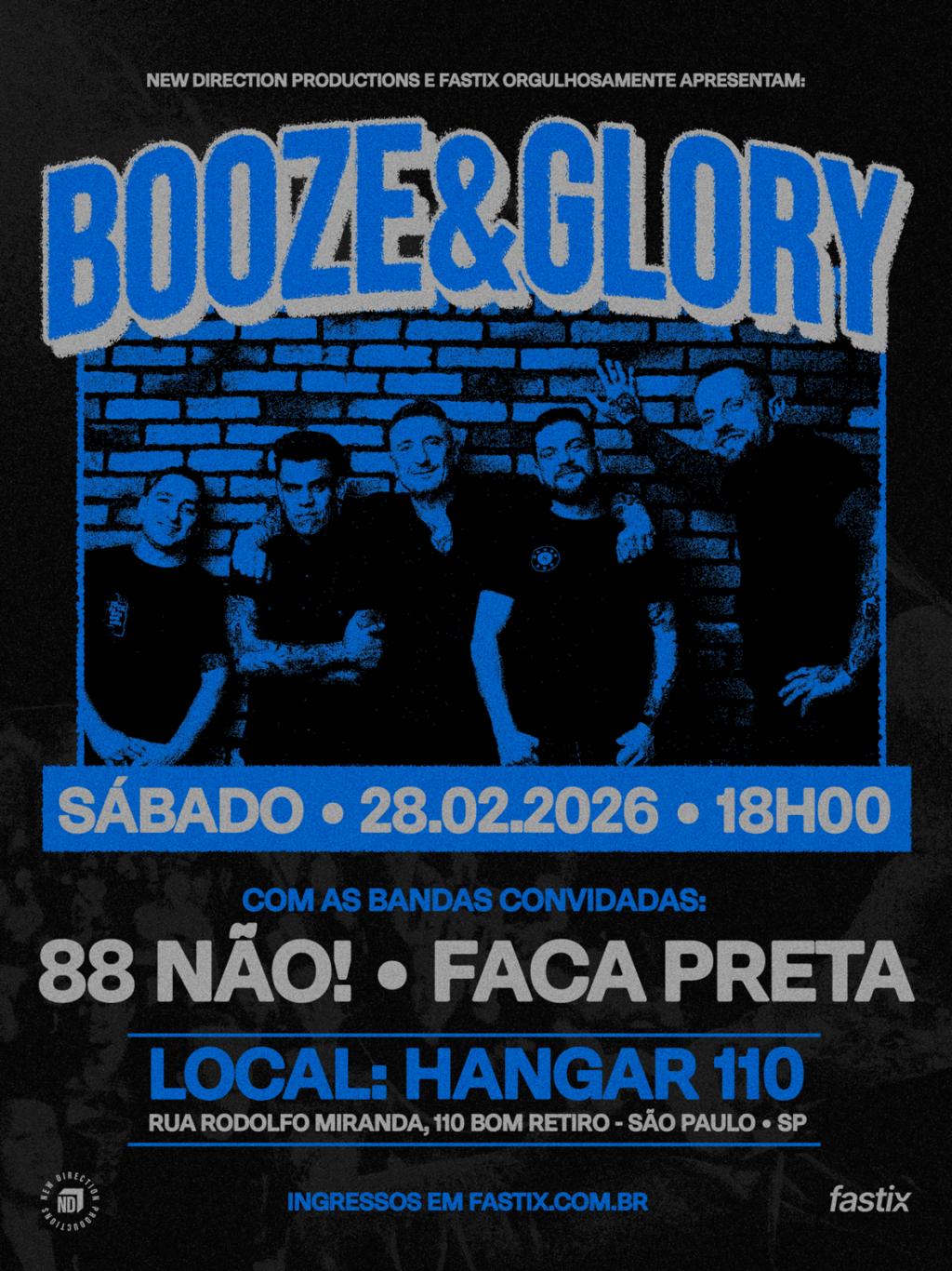 Faca Preta e 88 Não! são as bandas de abertura para o Booze & Glory dia 28/02 em São&nbsp;Paulo